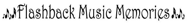 Flashback Music Memories