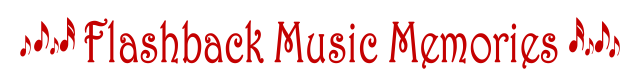 Flashback Music Memories